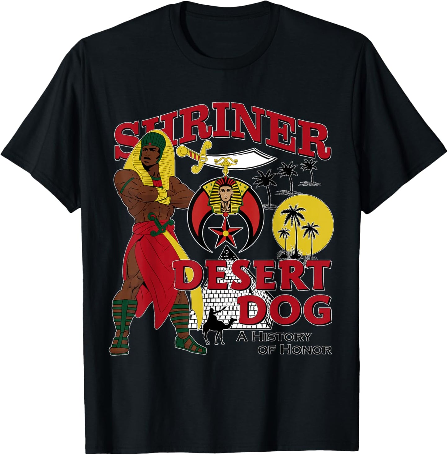 Shriner Desert Dog A History Of Honor Masonic Christmas T-Shirt - T-Shirt | Black