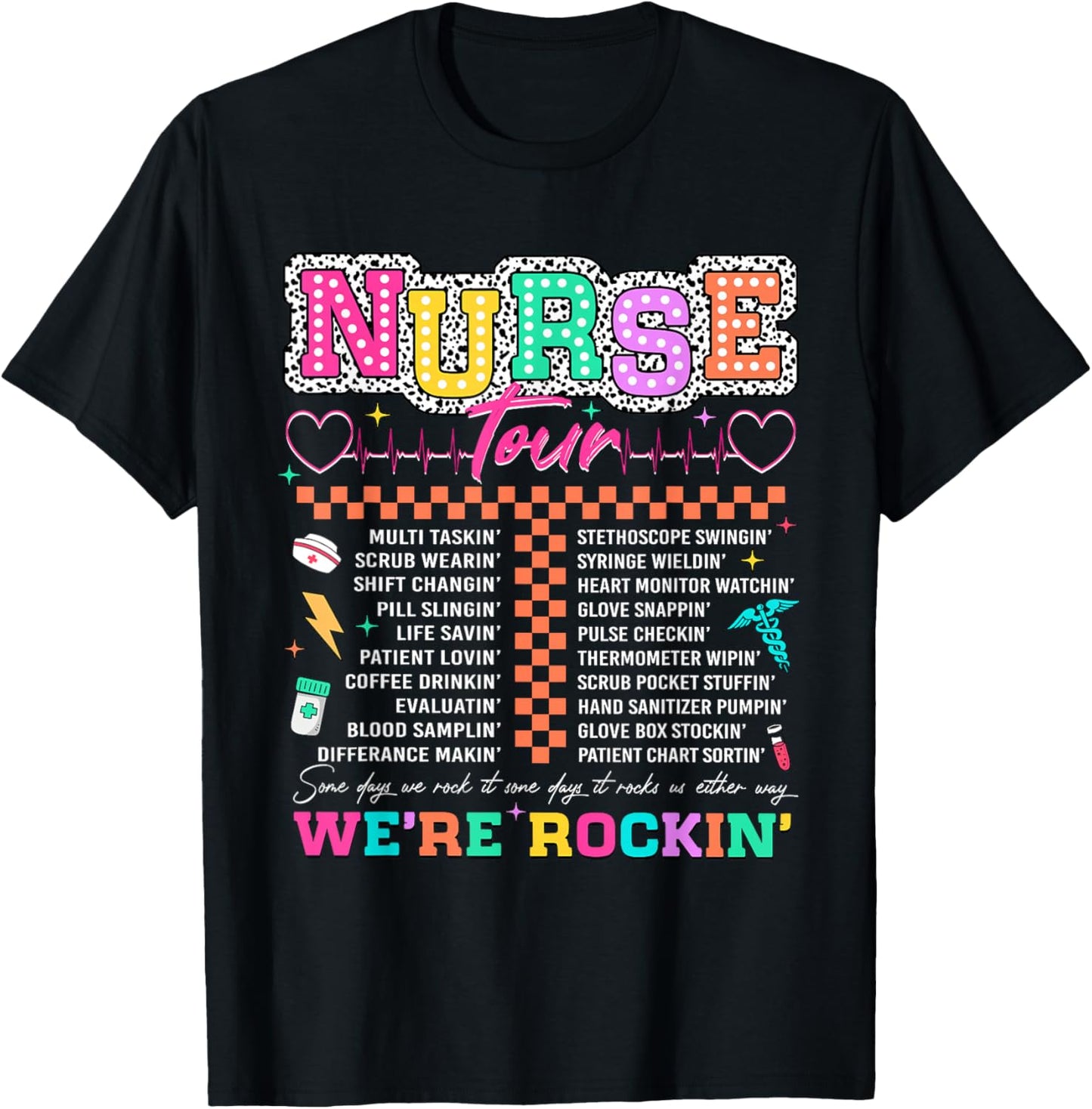 Nurse Tour We're Rockin' Cool Nurse Club RN LPN Medical T-Shirt - T-Shirt | Black