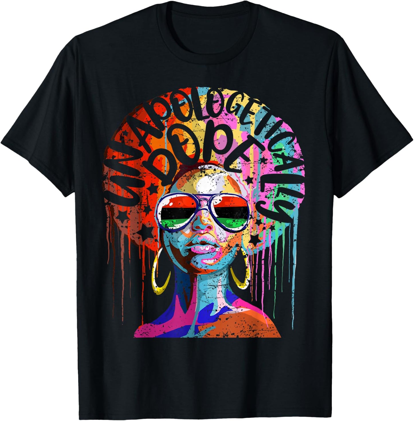 Unapologetically Dope Black Woman Gift T-Shirt - T-Shirt | Black