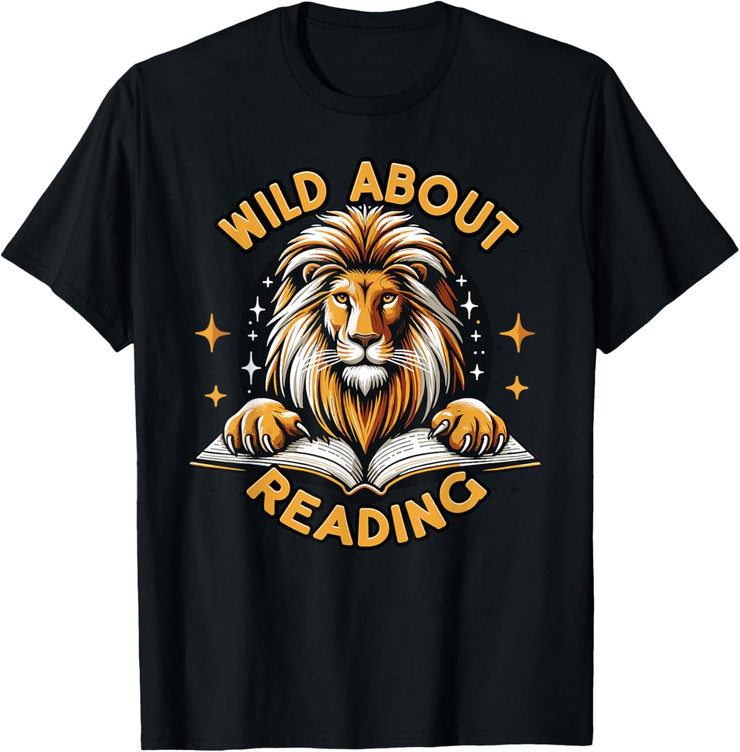 Wild about Reading Lion Design for Teachers & Students T-Shirt - T-Shirt | Black