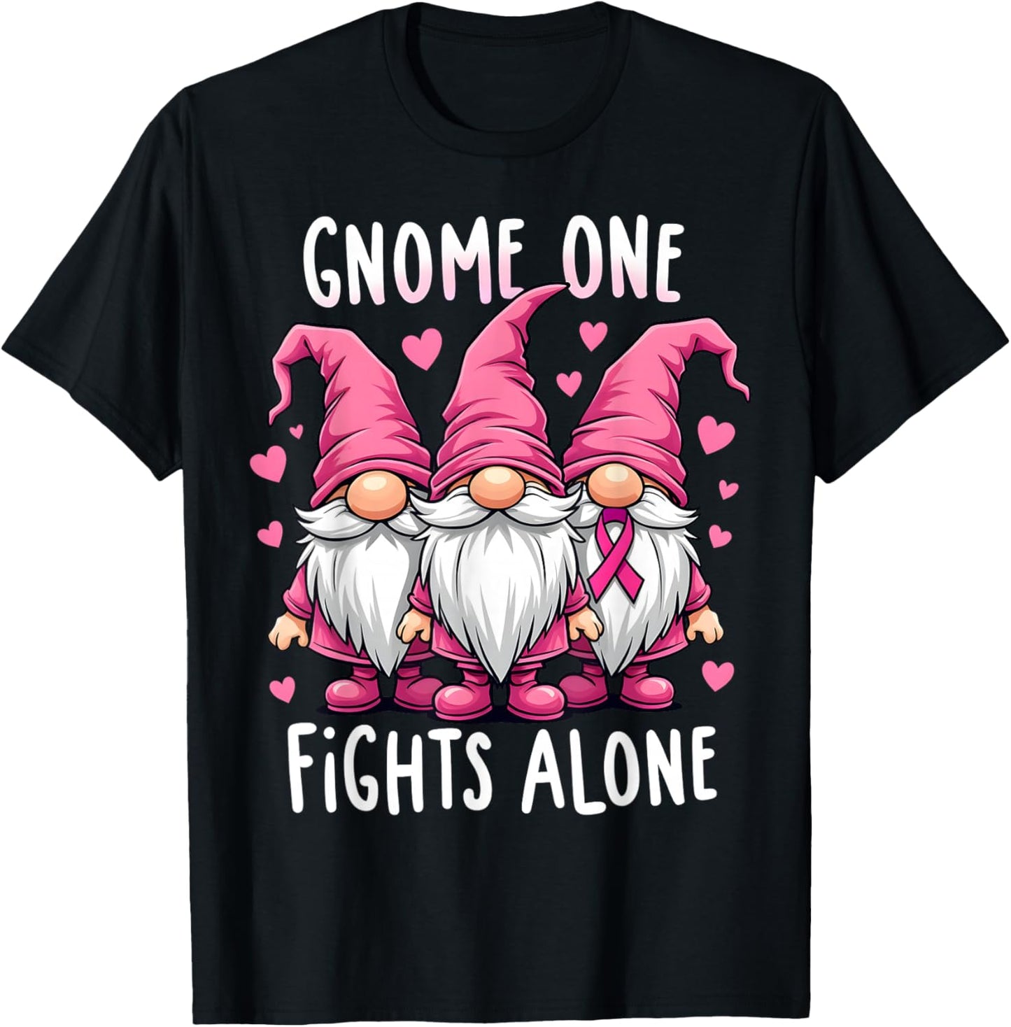 Gnome One Fights Alone Breast Cancer Awareness Pink Women T-Shirt - T-Shirt | Black