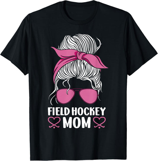 Field Hockey Mom Sunglasses Field Hockey Mom T-Shirt - T-Shirt | Black