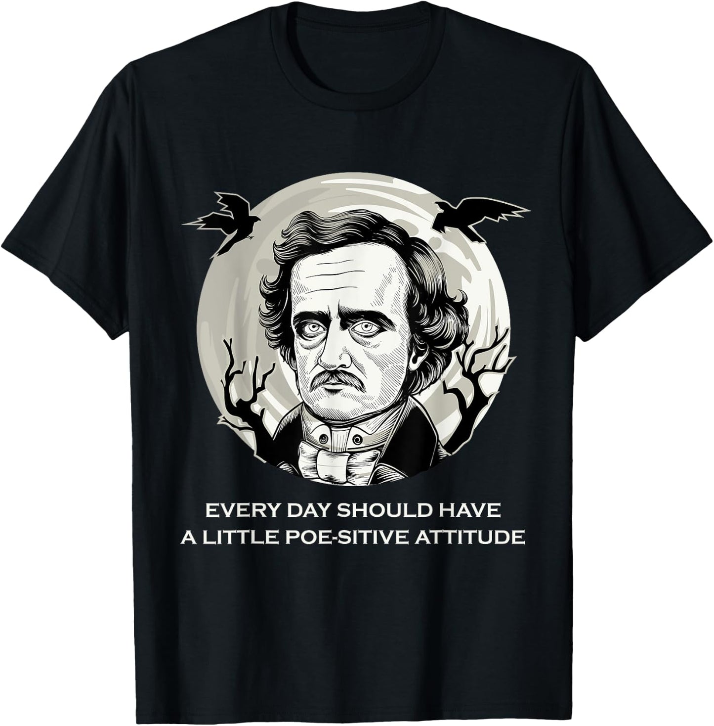 Edgar Allan Poe English Literature Quotes T-Shirt - T-Shirt | Black
