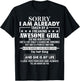 Sorry I Am Already Taken By A Freaking Awesome Girl APRIL T-Shirt - T-Shirt | Black