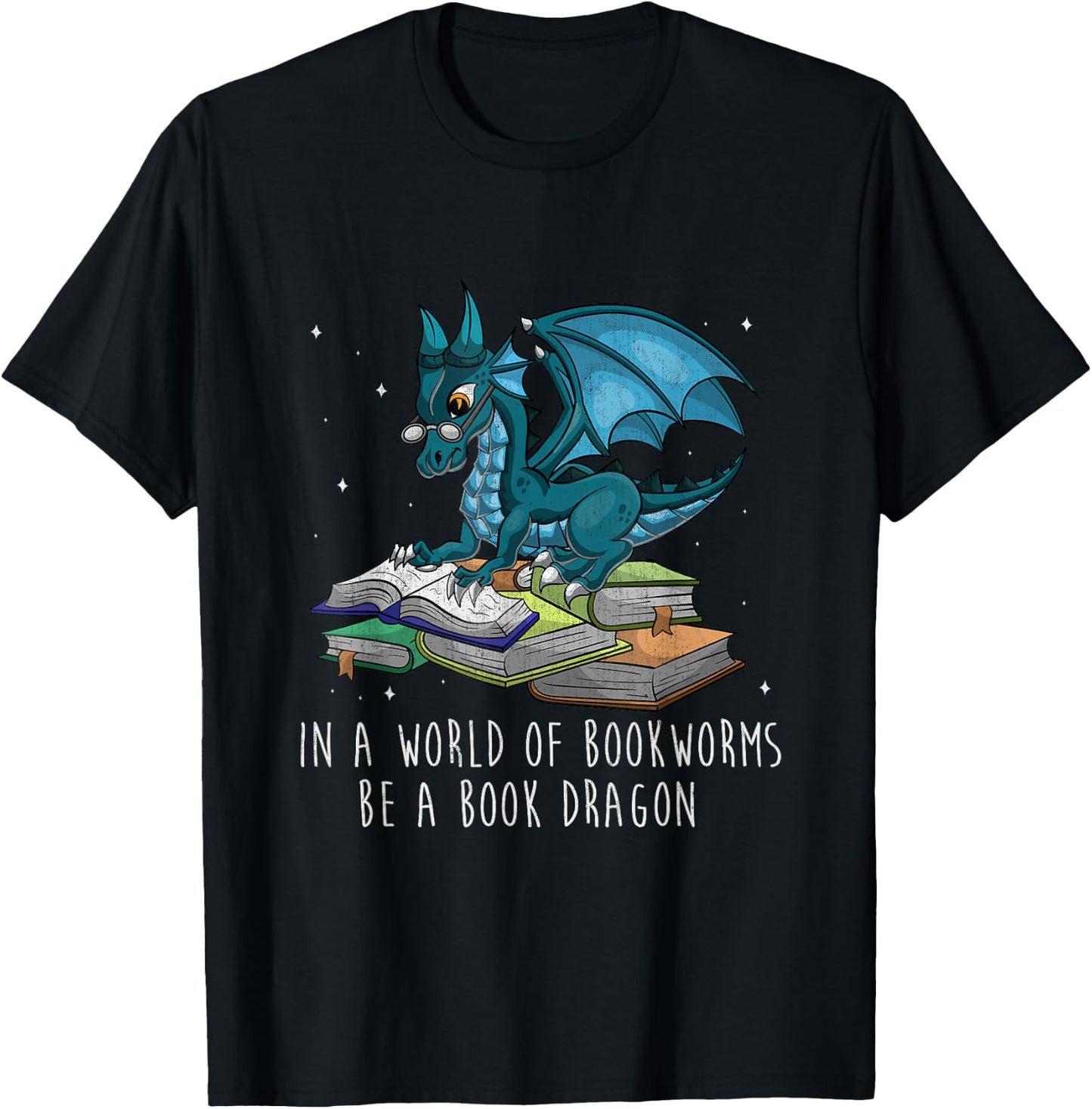 in A World Full of Bookworms Be A Book Dragon T-Shirt - T-Shirt | Black