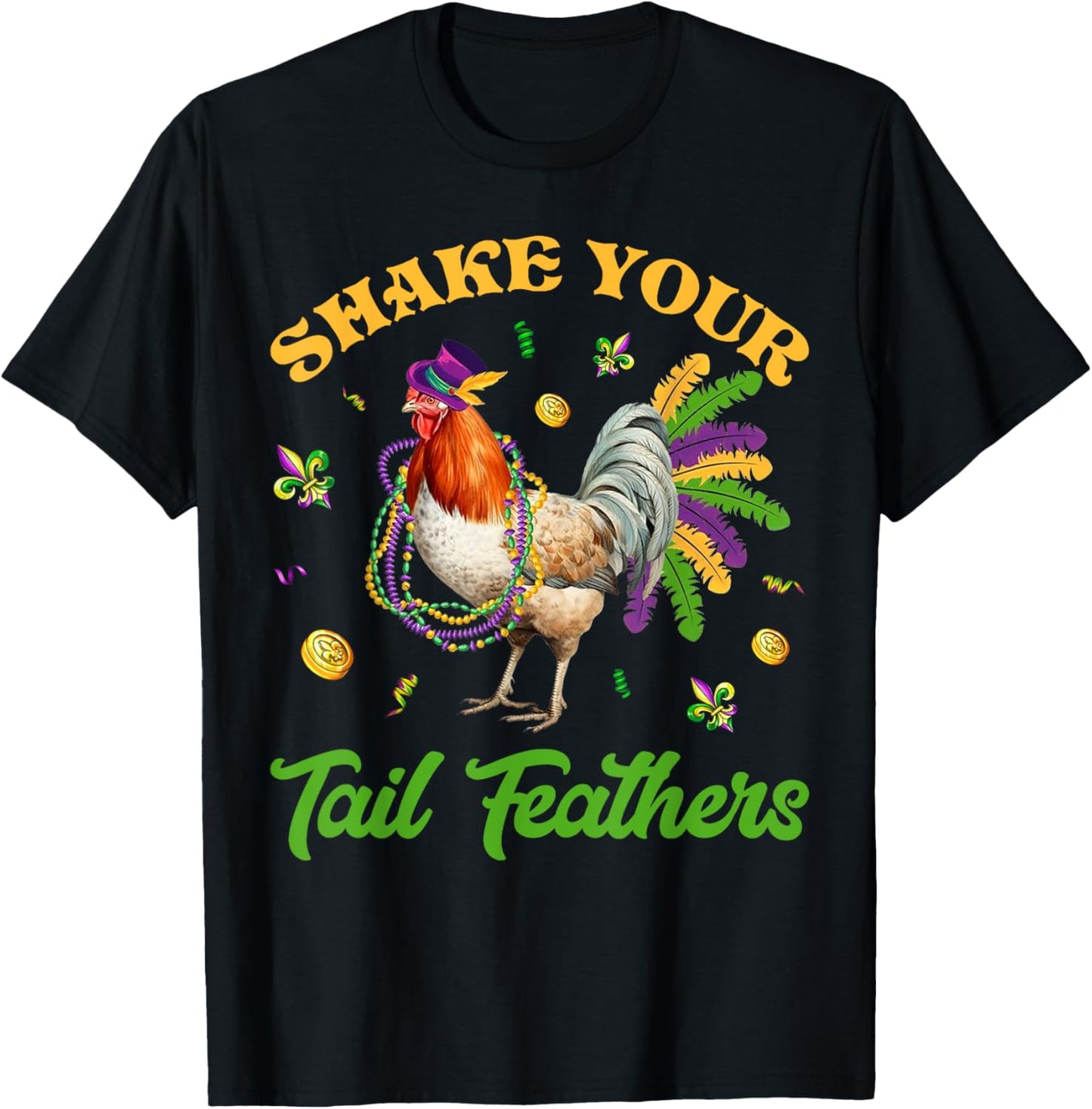 Shake Your Tail Feathers Mardi Gras Chicken Beads Women T-Shirt - T-Shirt | Black