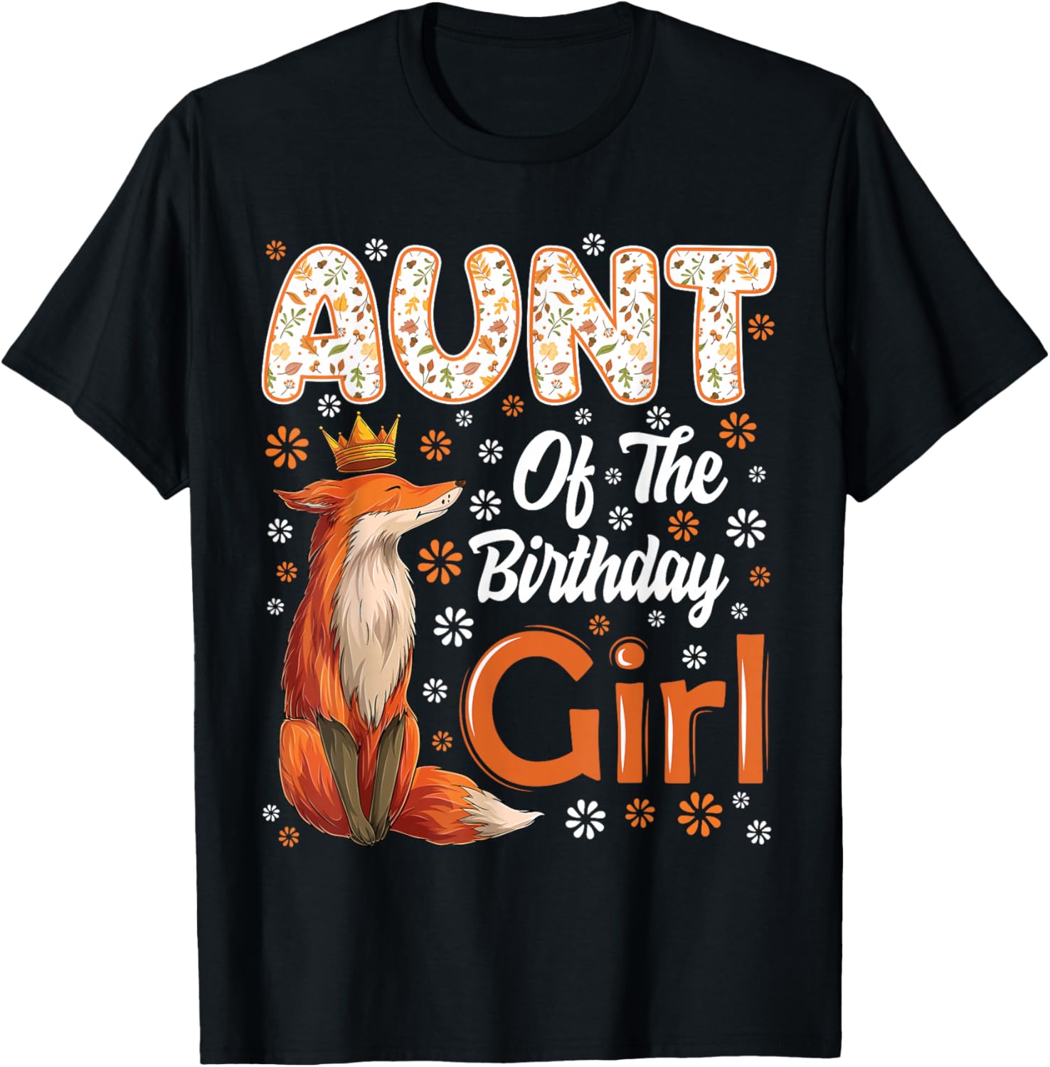 Aunt Fox Animal Lovers Birthday Girl Fox B-day Family T-Shirt - T-Shirt | Black