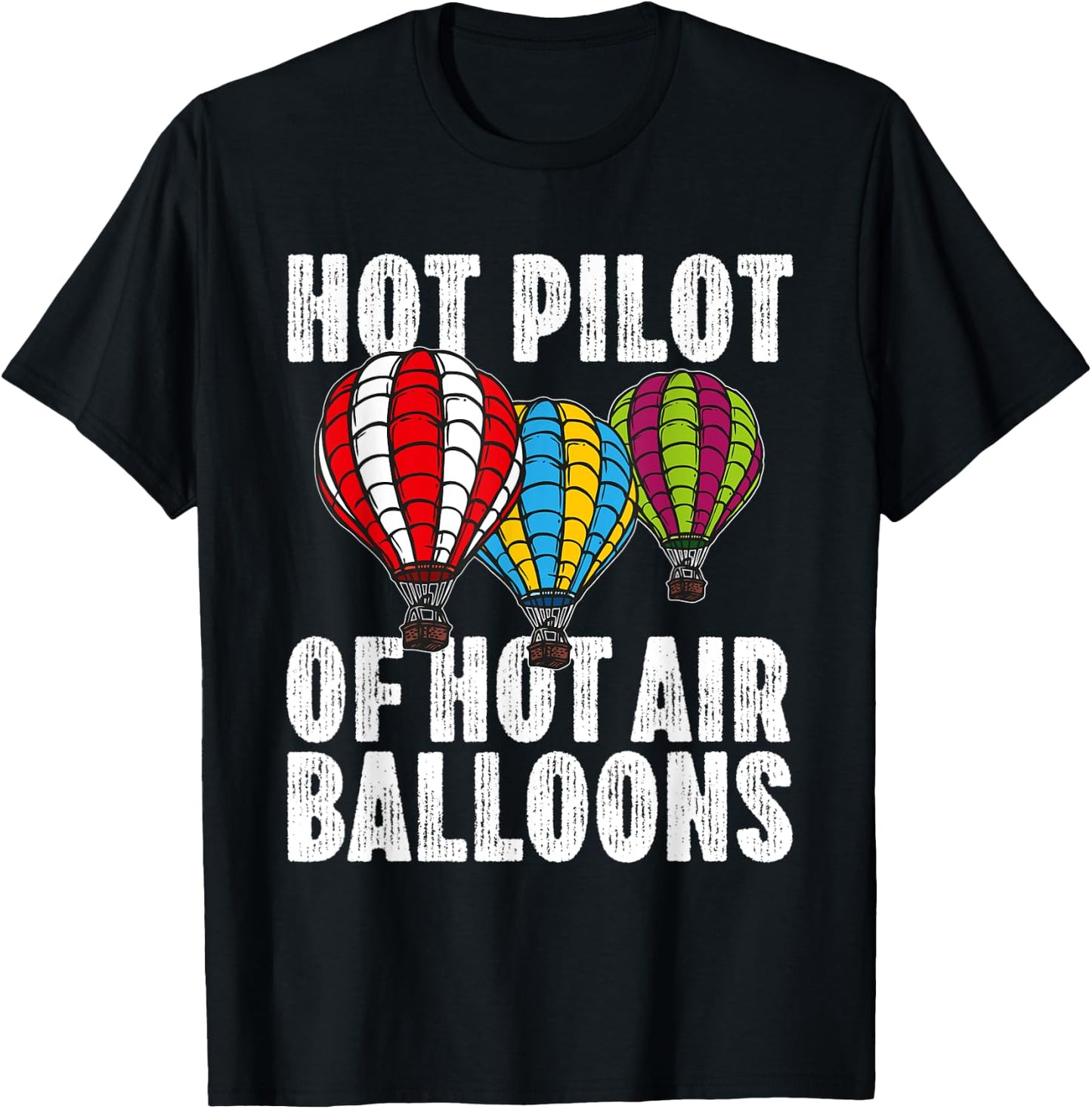 Funny Ballooning Balloon Trips Aviator Hot Air Balloon Pilot T-Shirt - T-Shirt | Black
