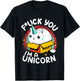 Fuck You I'm A Unicorn Caticorn White Kitten Magic Box T-Shirt - T-Shirt | Black