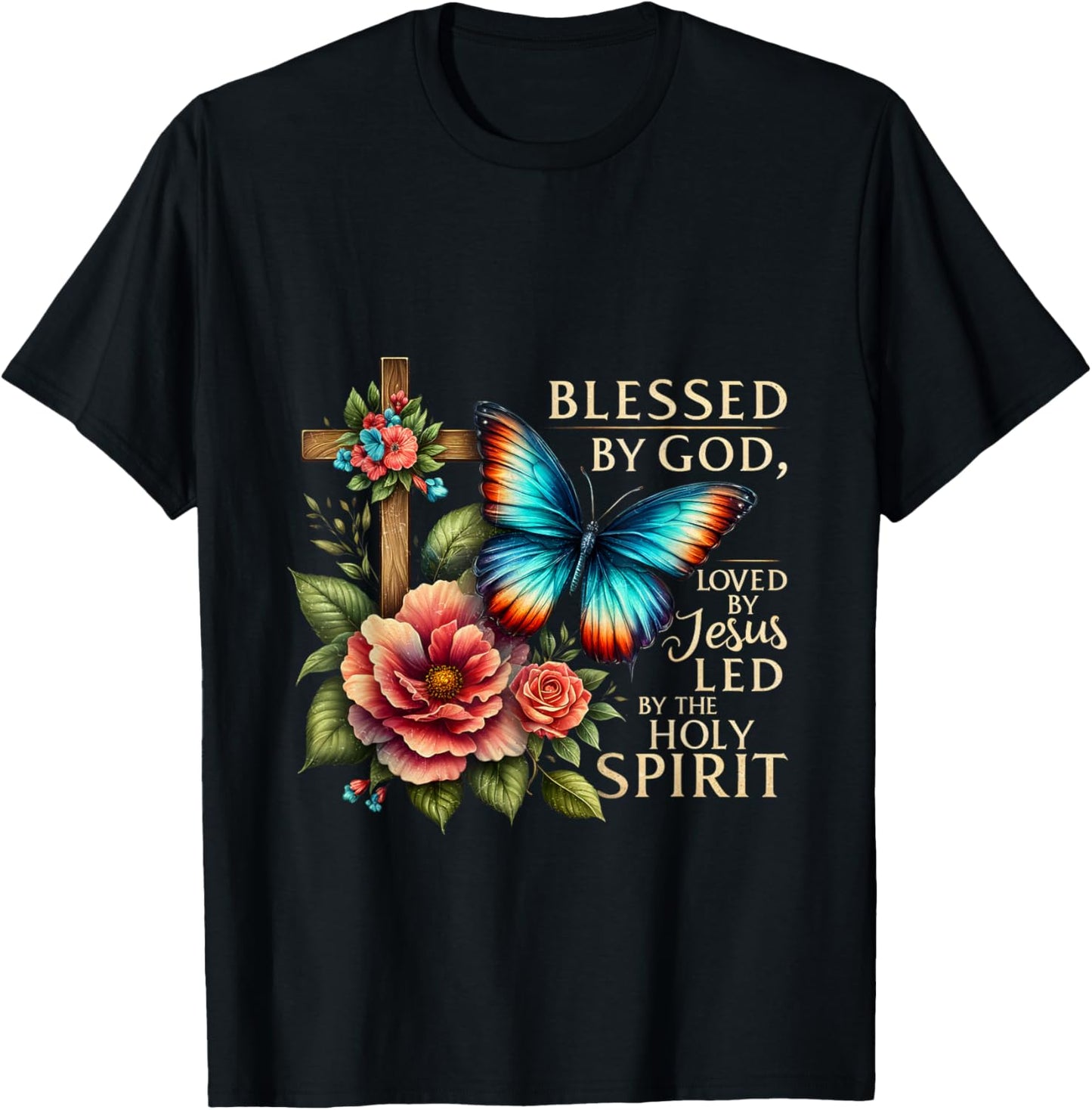 Blessed by God Loved by Jesus Led by the Holy Spirit T-Shirt - T-Shirt | Black