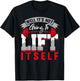 Gym Saying Its Not Going To Lift Itself Fit Gift Motivation T-Shirt - T-Shirt | Black