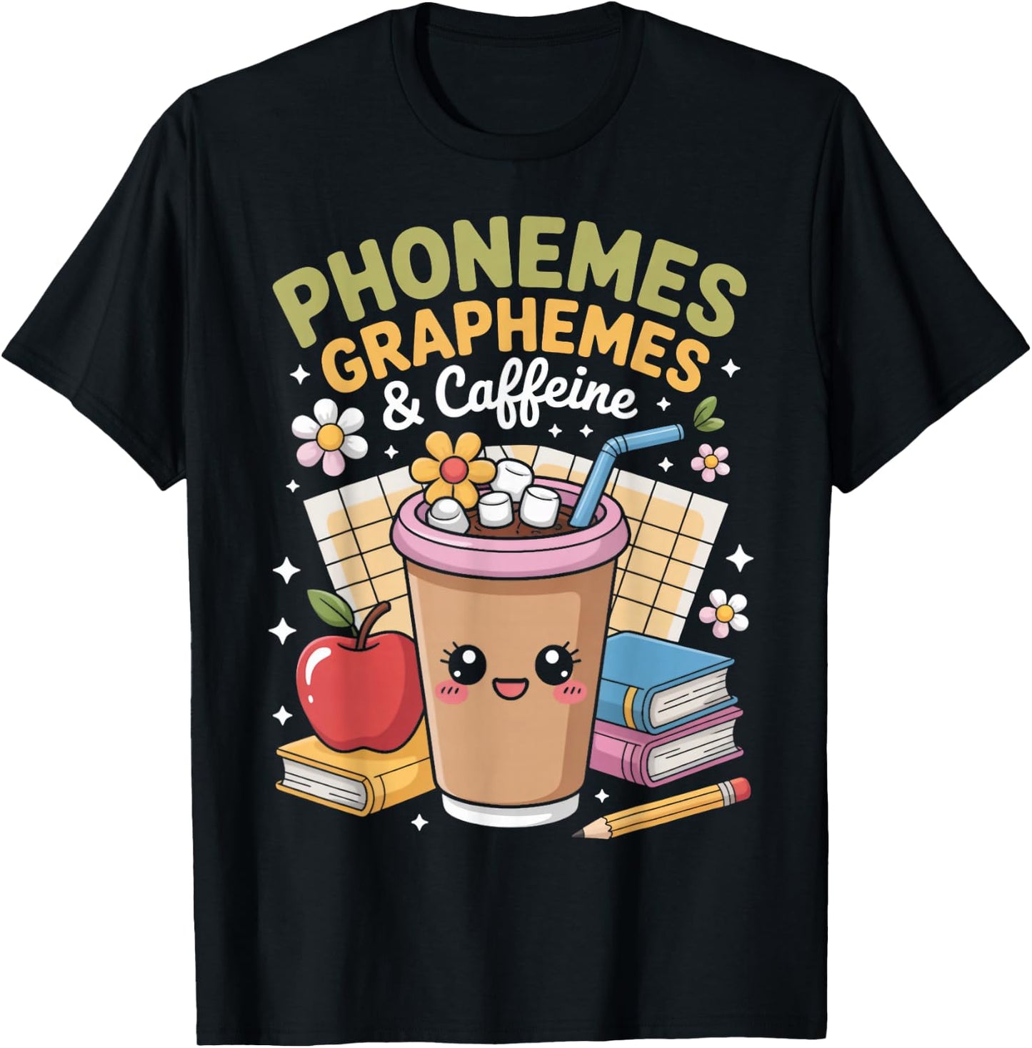 Phonemes Graphemes and Caffeine Drinking Coffee Teacher T-Shirt - T-Shirt | Black