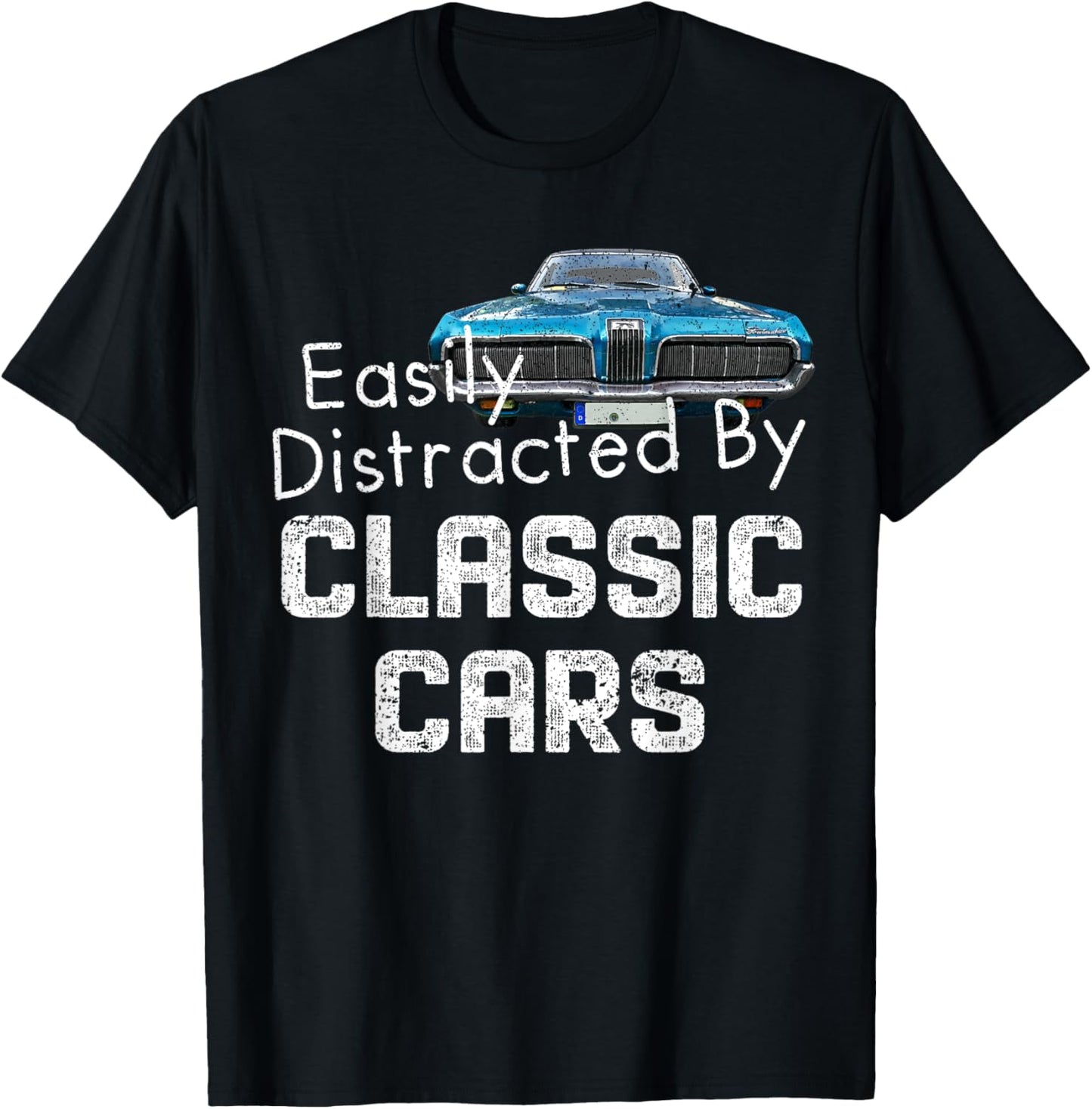 1968 68 Mercury Cougar easily distracted by classic car T-Shirt - T-Shirt | Black