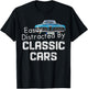 1968 68 Mercury Cougar easily distracted by classic car T-Shirt - T-Shirt | Black