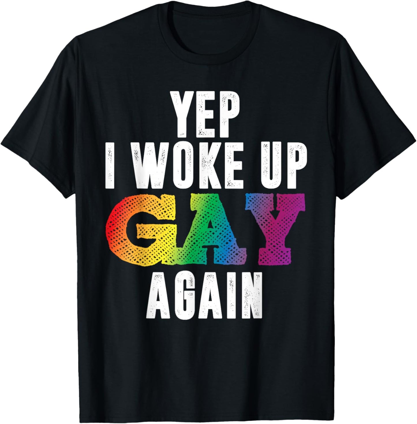 Woke UP Gay Again Pride Rainbow Queer Schwul CSD Party LGBTQ T-Shirt - T-Shirt | Black