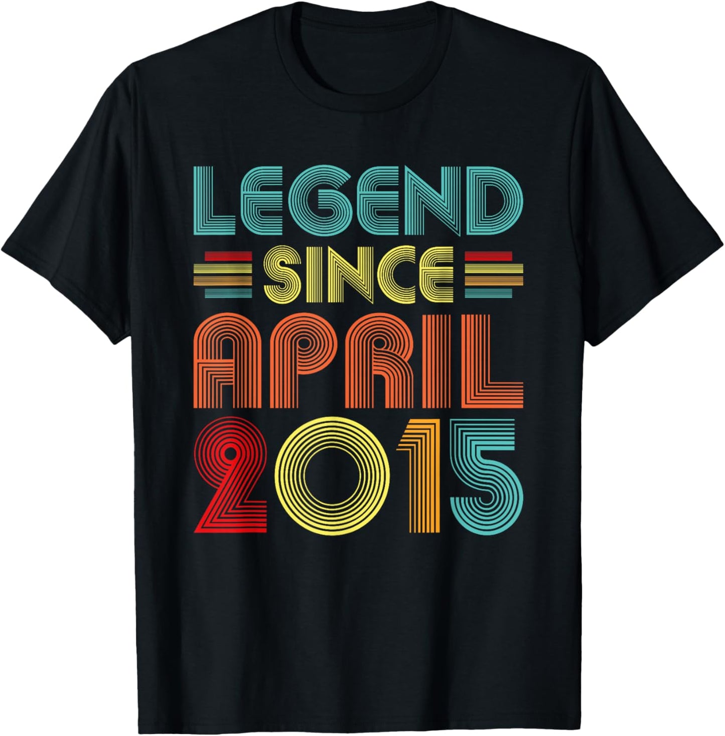 Legend Since April 2015 Birth Of Birthday 2015 Vintage Idea T-Shirt - T-Shirt | Black