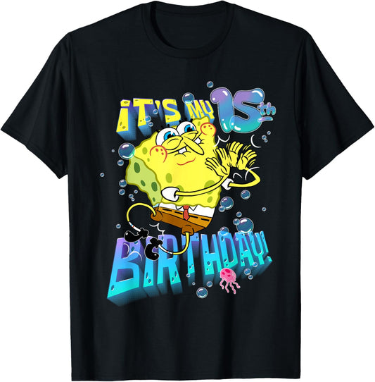 Spongebob It's My 15th Birthday Boy Girl Teen BDay Spongebob T-Shirt - T-Shirt | Black