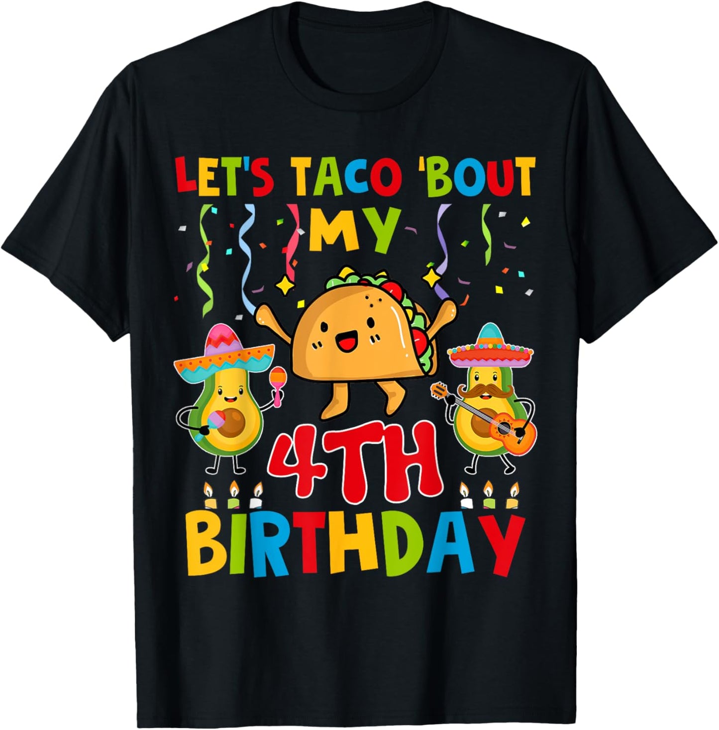 Cinco De Mayo Let's Taco Bout My 4th Birthday Toddler Kids T-Shirt - T-Shirt | Black