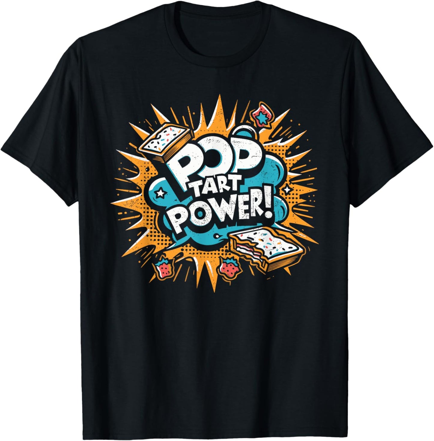 Pop Tart Power! Gym Fitness Frosted Toaster Pastry Grunge T-Shirt - T-Shirt | Black
