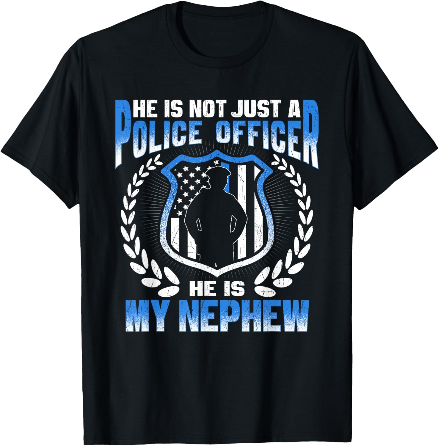 My Nephew Is A Brave Police Officer Proud Police Aunt Uncle T-Shirt - T-Shirt | Black