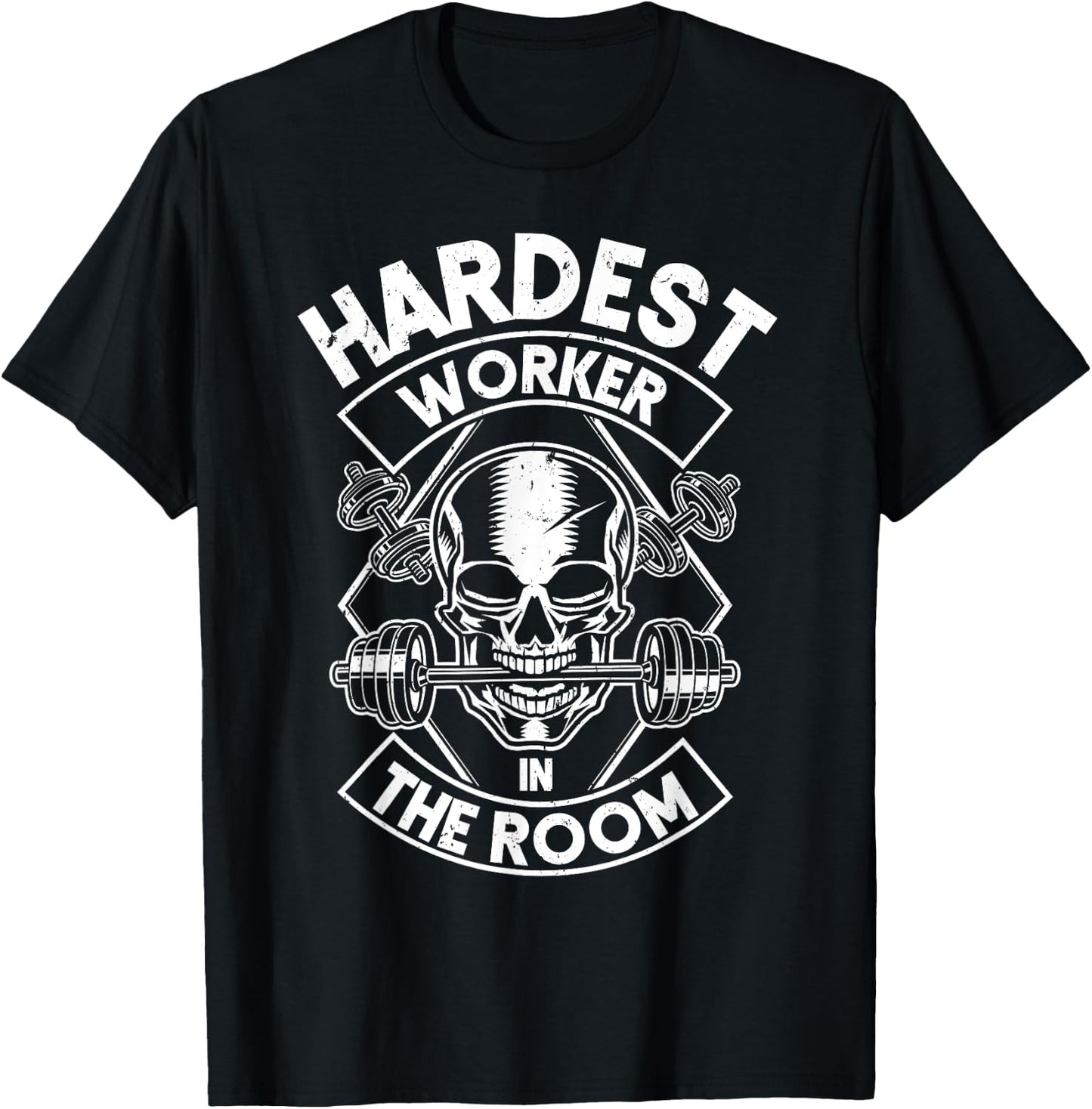 Workout Hardest Worker In The Room T-Shirt - T-Shirt | Black