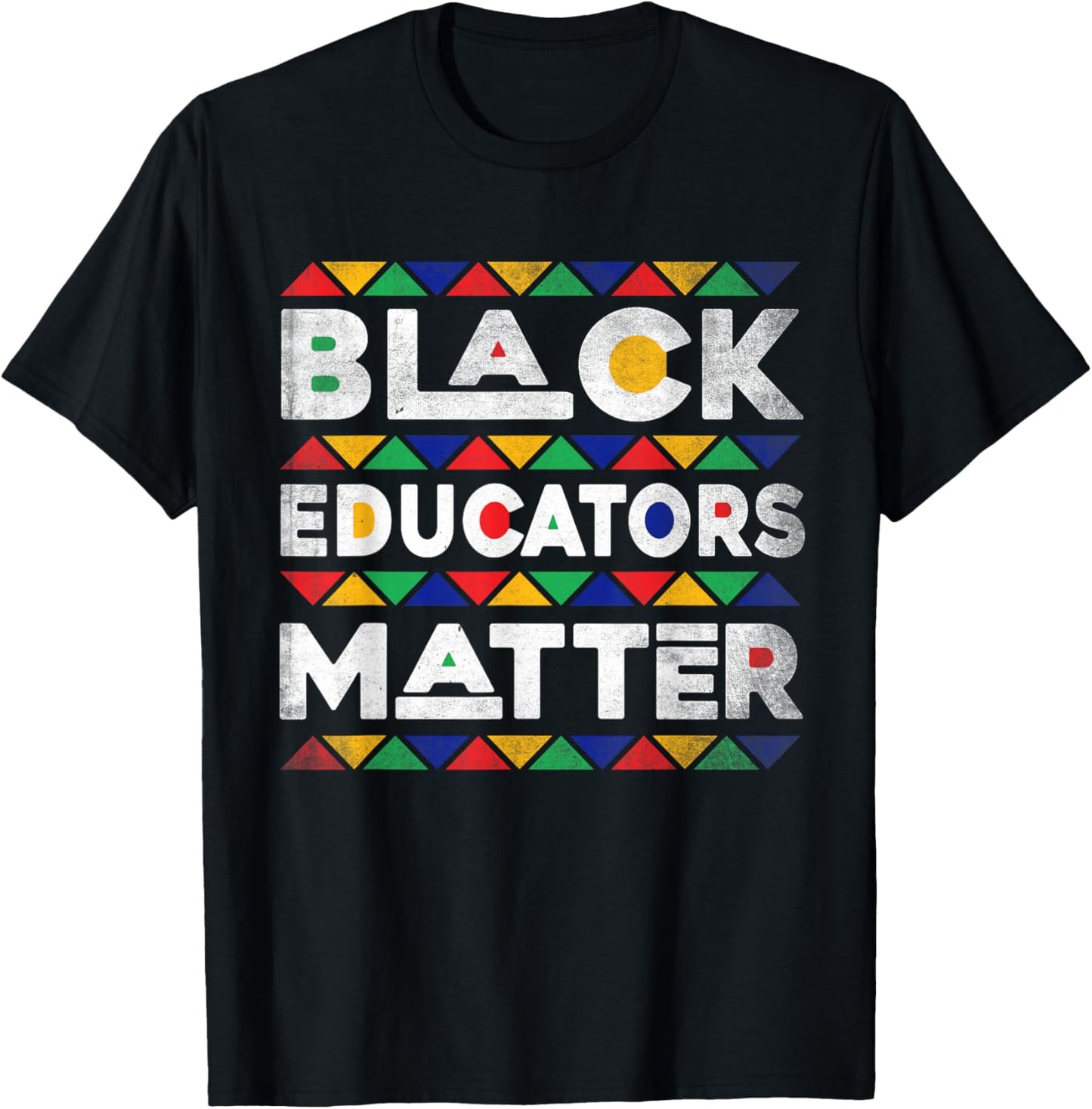 Black Educators Matter Melanin African Teacher Black History T-Shirt - T-Shirt | Black