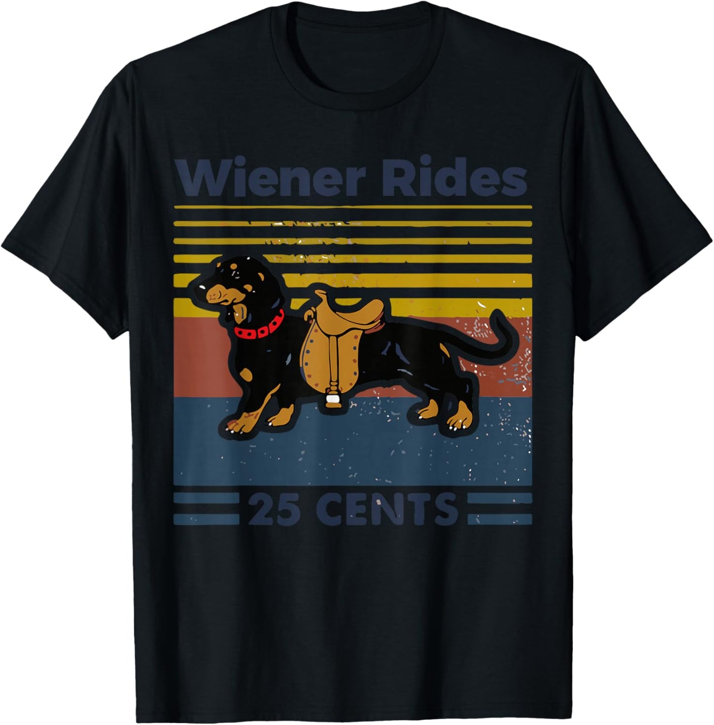 Weiner Rides Dachshund Owner Dog Mom Dad Wiener Dog Joke T-Shirt - T-Shirt | Black