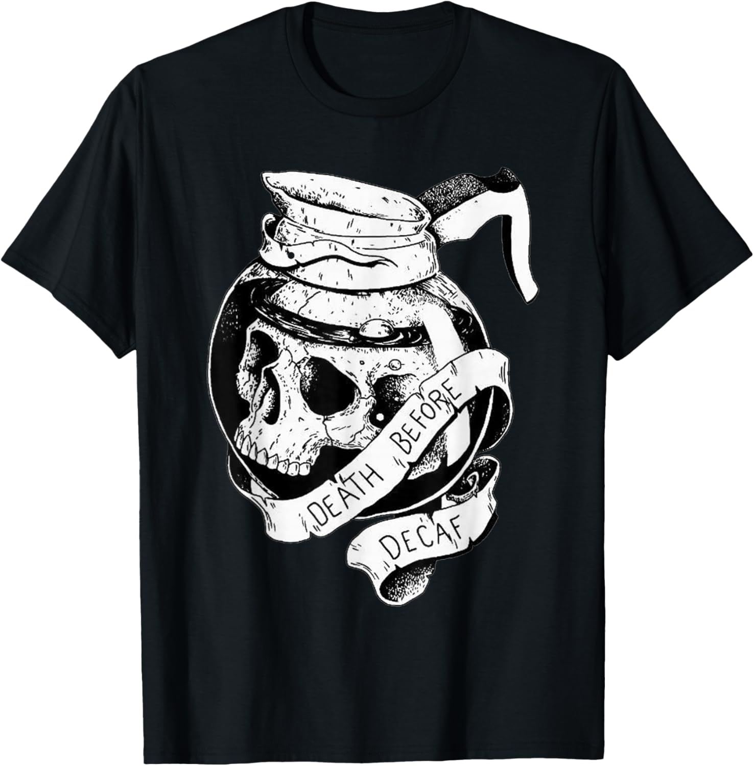 Death before Decaf Coffee Lover Blackwork T-Shirt - T-Shirt | Black