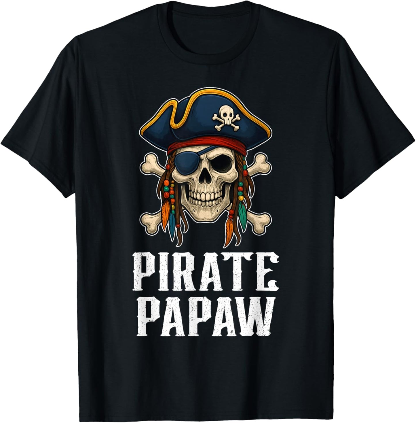 Funny Skull Pirate Papaw Jolly Roger Crossbones Flag T-Shirt - T-Shirt | Black