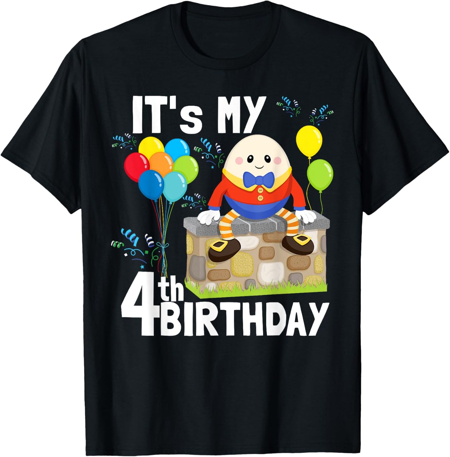 Humpty Dumpty Nursery Song Rhyme Toddler 4th Birthday Party T-Shirt - T-Shirt | Black