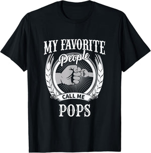 My Favorite People Call Me Pops Grandfather Grandpa T-Shirt - T-Shirt | Black
