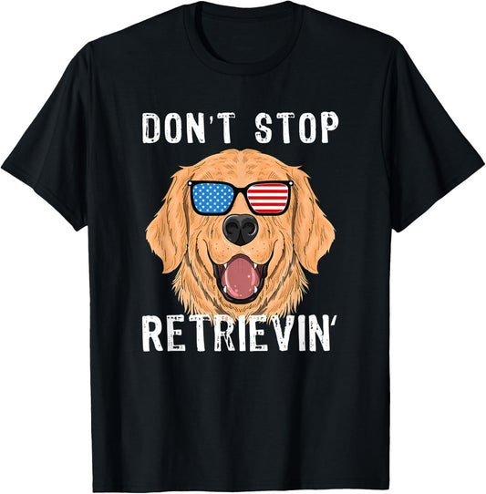 Vintage Don't Stop Retrieving Shirt Retriever Owners T-Shirt - T-Shirt | Black