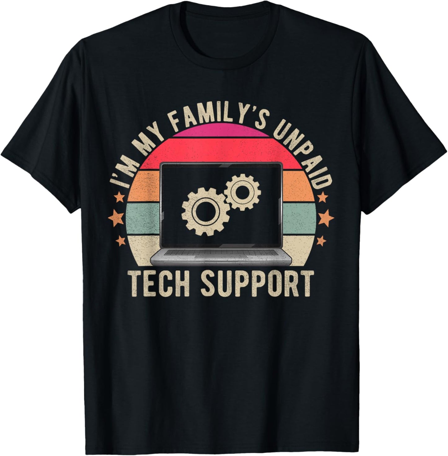 I'm My Familys Unpaid Tech Support Computer Engineer Funny T-Shirt - T-Shirt | Black