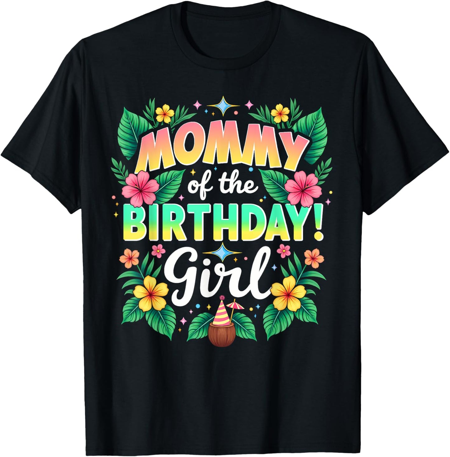 Aloha Hawaii Mom Mommy Of The Birthday Girl T-Shirt - T-Shirt | Black