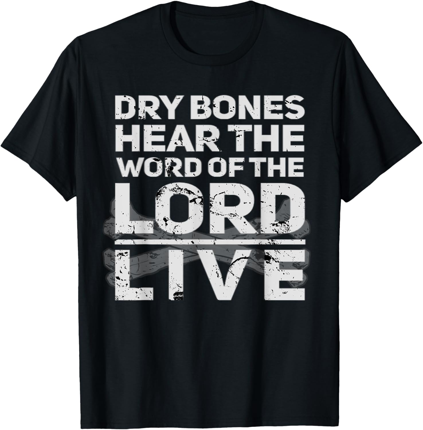 Dry Bones Hear The Word Of The Lord Cool Christian Faith T-Shirt - T-Shirt | Black