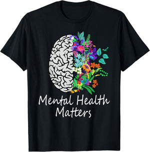 Mental Health Matters Brain Illness Mental Health Awareness T-Shirt - T-Shirt | Black