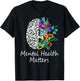 Mental Health Matters Brain Illness Mental Health Awareness T-Shirt - T-Shirt | Black