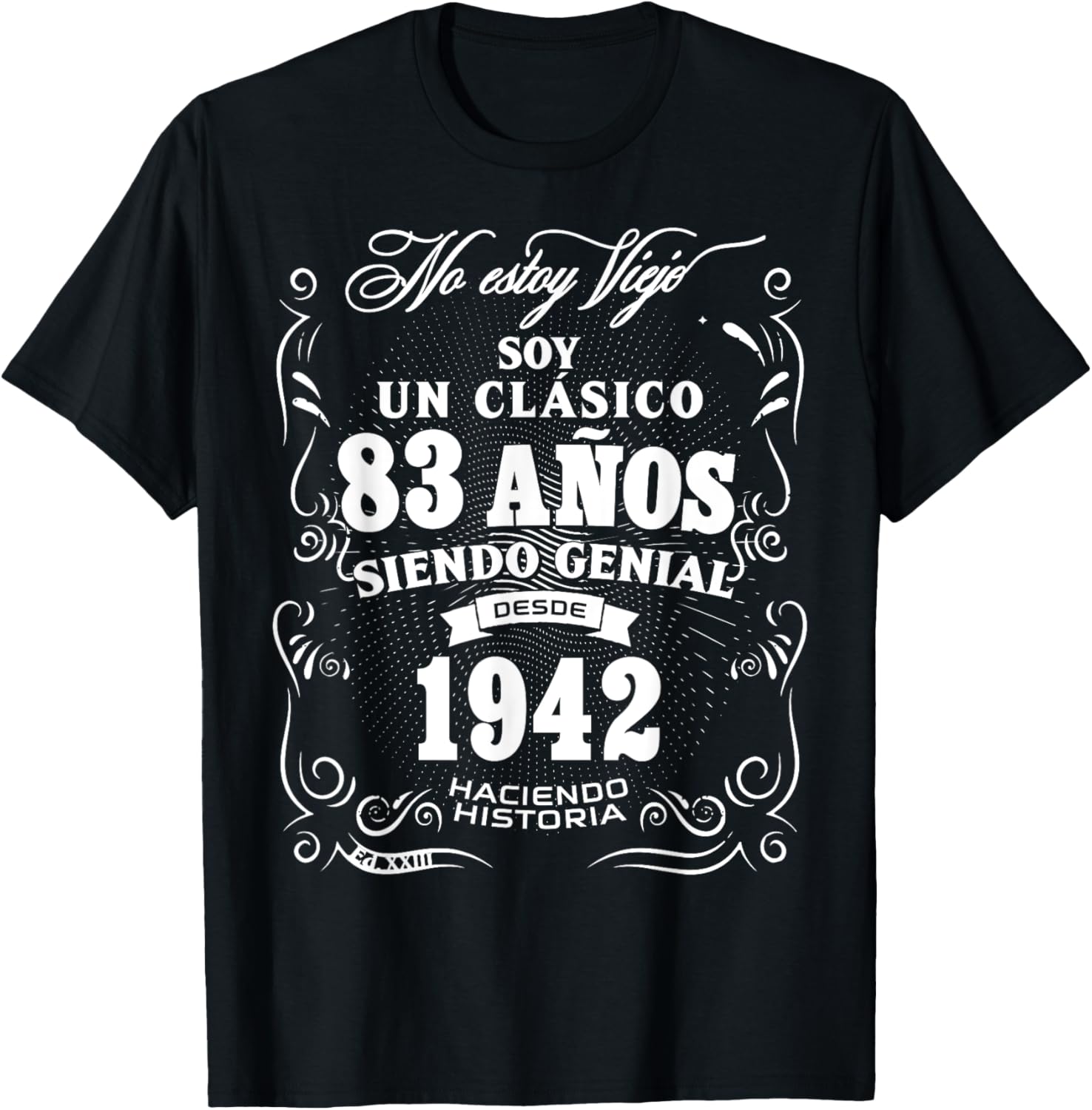 Vintage 83rd Birthday Men Funny 1942 83 Birthday Spanish T-Shirt - T-Shirt | Black