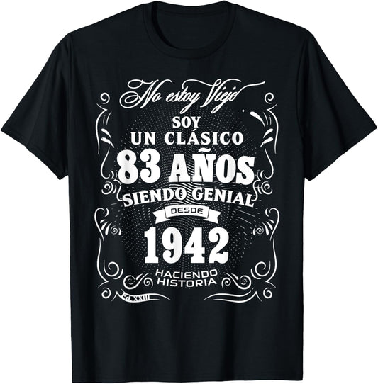 Vintage 83rd Birthday Men Funny 1942 83 Birthday Spanish T-Shirt - T-Shirt | Black