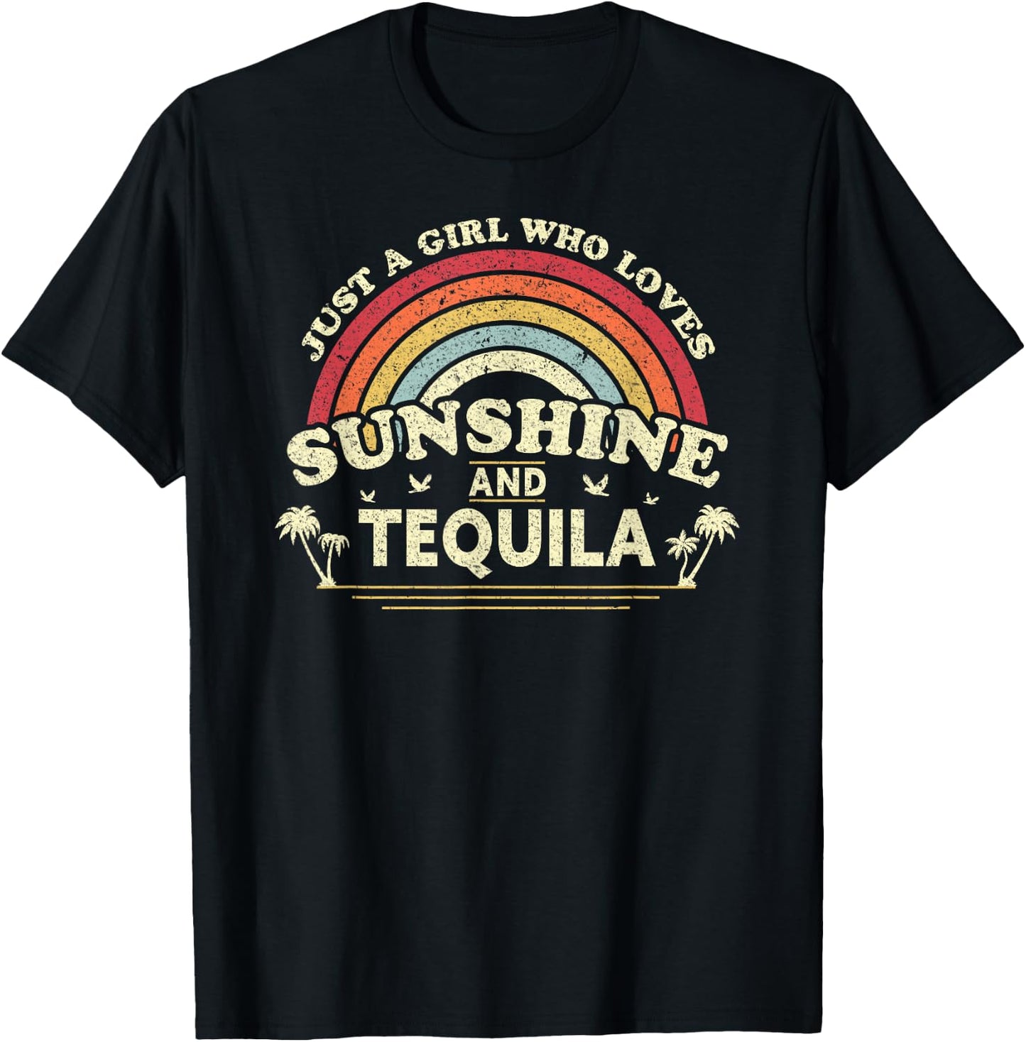 Tequila Shirt. Just A Girl Who Loves Sunshine And Tequila T-Shirt - T-Shirt | Black