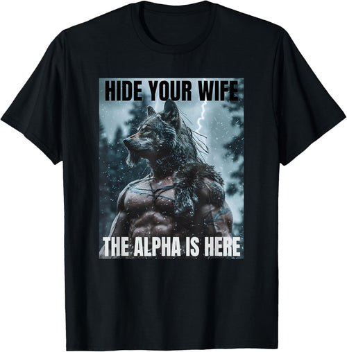 Hide Your Wife Funny Cringy Werewolf Meme Cringe Alpha Wolf