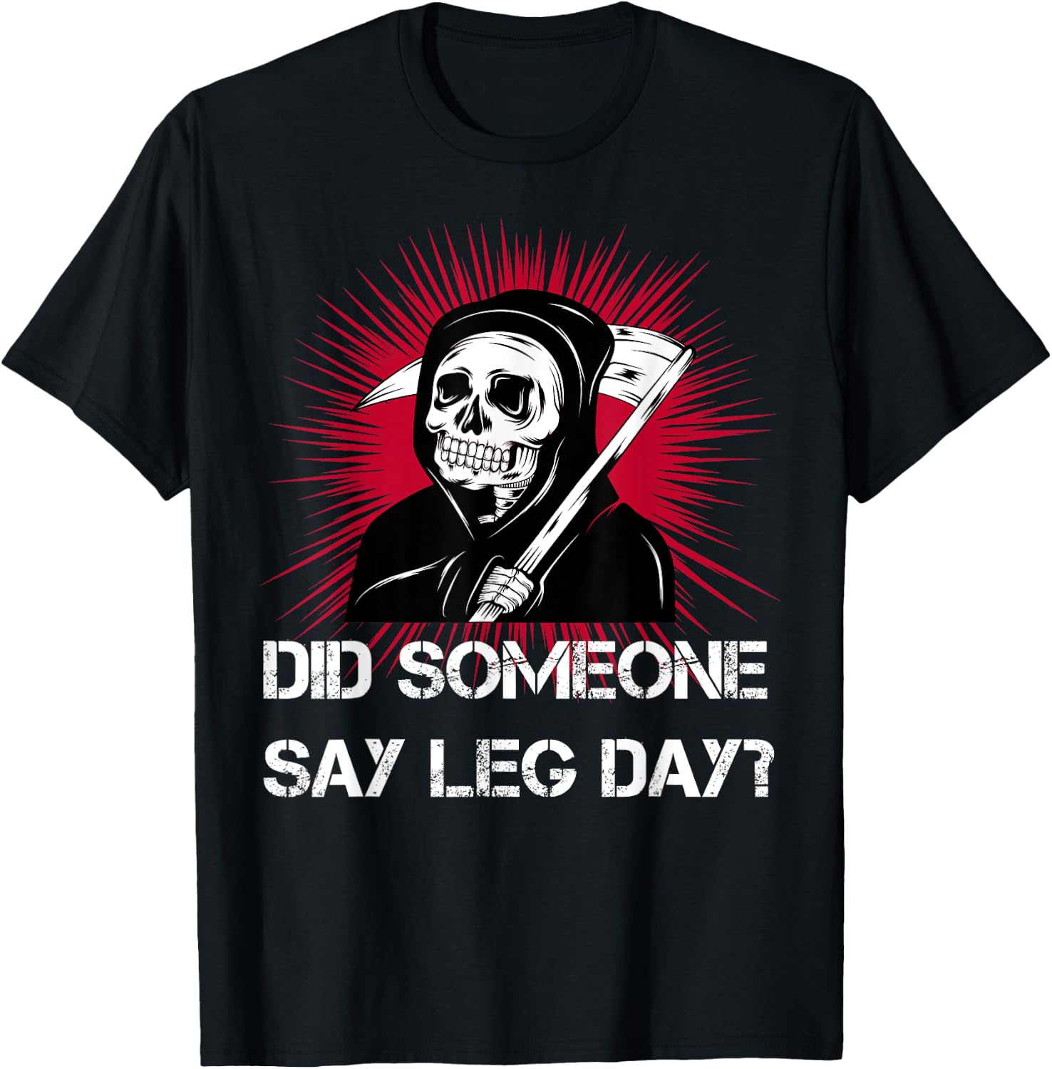 Grim Reaper Leg Day Black Metal skull and scythe gym T-Shirt - T-Shirt | Black
