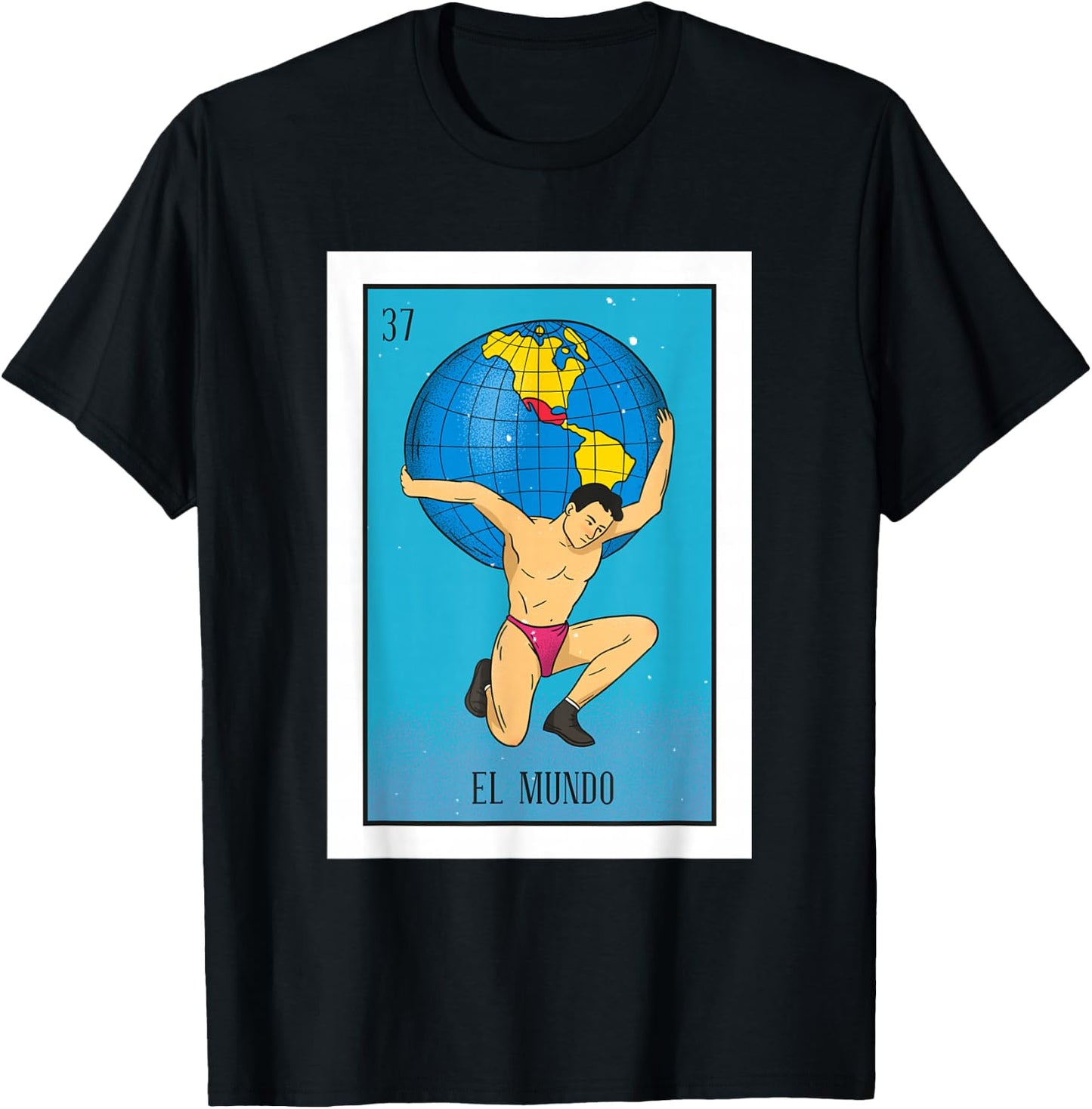 El Mundo Lottery Card Gift The World Card Mexican Lottery T-Shirt - T-Shirt | Black