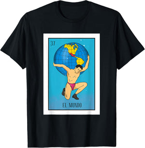 El Mundo Lottery Card Gift The World Card Mexican Lottery T-Shirt - T-Shirt | Black