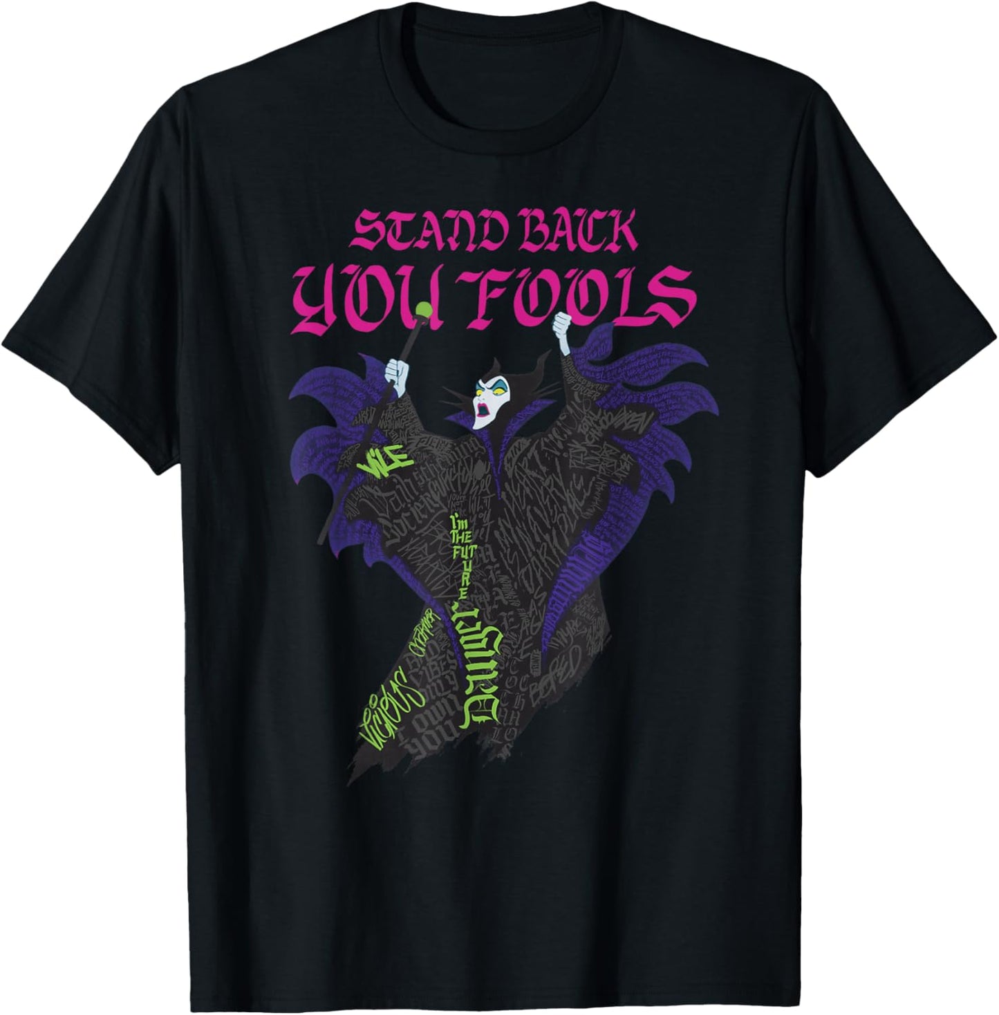Disney Villains Maleficent Stand Back You Fools Text Fill T-Shirt - T-Shirt | Black