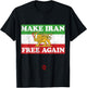 Iran Flagge Löwe Sonne Schwert Free Iran Unterstützung Frauen des Iran T-Shirt - T-Shirt | Black