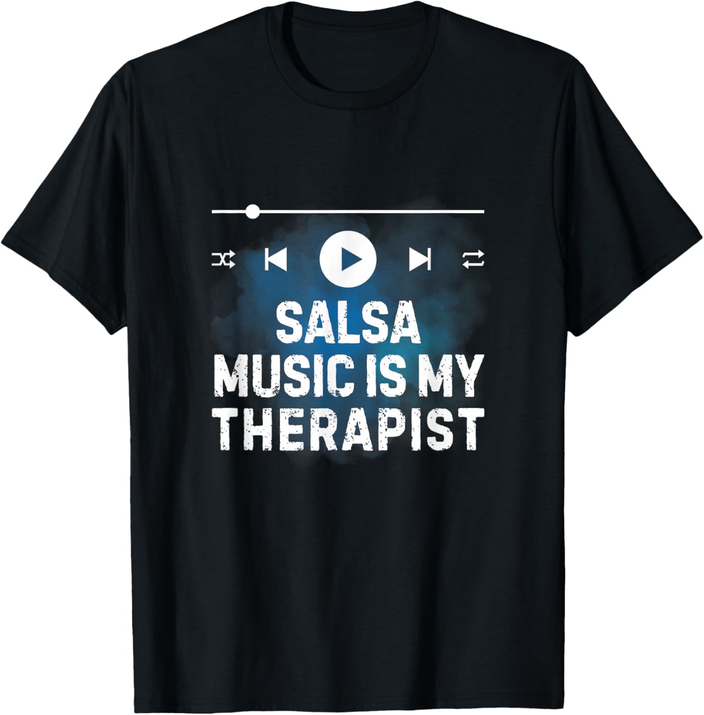 Salsa Music Is My Therapist Music Lover Therapy Vibes T-Shirt - T-Shirt | Black
