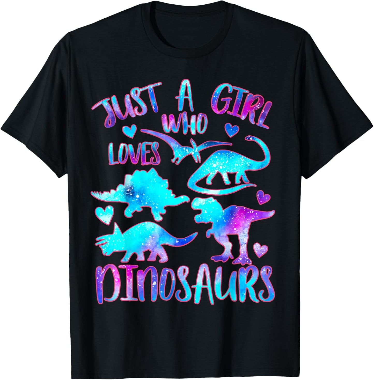 Just a Girl Who Loves Dinosaurs Watercolor Galaxy Dinosaur T-Shirt - T-Shirt | Black