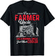 Funny Farmer Shirt Men Tractor Lover Rancher Farmer Uncle T-Shirt - T-Shirt | Black