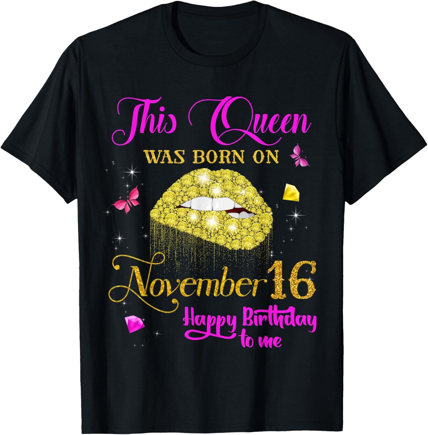 This Queen Was Born on November 16, 16th November Birthday T-Shirt - T-Shirt | Black